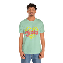 Load image into Gallery viewer, Lucky Tshirt /St. Patrick's Day T-Shirt / St. Patrick's Day shirt