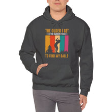 Load image into Gallery viewer, The Older I Get the Harder It is to Find My Balls Hooded Sweatshirt, golf Hooded Sweatshirt /Unisex Heavy Blend™ Hooded Sweatshirt