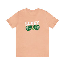 Load image into Gallery viewer, Lucky Dude St. Patrick's Day T-Shirt / St. Patrick's Shirts