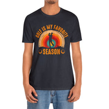 Load image into Gallery viewer, Golf is My Favorite Season T-shirt, Tshirts for Golfer