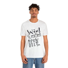 Load image into Gallery viewer, Swim Mom T-Shirt / swim meet shirt