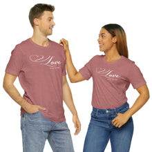 Load image into Gallery viewer, Love is All You Need T-Shirt