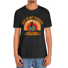 Load image into Gallery viewer, Golf is My Favorite Season T-shirt, Tshirts for Golfer