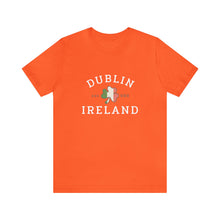 Load image into Gallery viewer, Dublin Ireland St. Patrick's Day T-Shirt /St. Patrick's Shirts