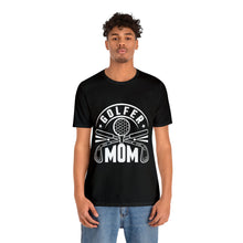 Load image into Gallery viewer, Golf shirt, Tshirts for Golfer mom, Caddie Mom