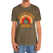 Load image into Gallery viewer, Golf is My Favorite Season T-shirt, Tshirts for Golfer