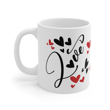 Load image into Gallery viewer, Love / Ceramic Mug 11oz