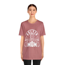 Load image into Gallery viewer, Golf shirt, Tshirts for Golfer mom, Caddie Mom