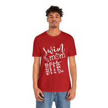 Load image into Gallery viewer, Swim Mom T-Shirt / swim meet shirt