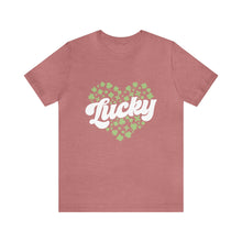 Load image into Gallery viewer, Lucky Tshirt /St. Patrick's Day T-Shirt / St. Patrick's Day shirt