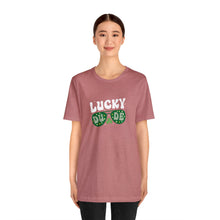 Load image into Gallery viewer, Lucky Dude St. Patrick's Day T-Shirt / St. Patrick's Shirts
