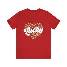 Load image into Gallery viewer, Lucky Tshirt /St. Patrick's Day T-Shirt / St. Patrick's Day shirt