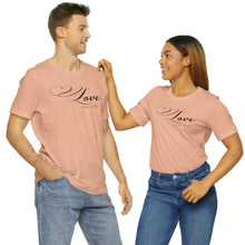 Load image into Gallery viewer, Love is All You Need T-Shirt