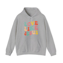 Load image into Gallery viewer, Love like Jesus Hooded Sweatshirt / Valentine's Day Hooded Sweatshirt