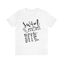 Load image into Gallery viewer, Swim Mom T-Shirt / swim meet shirt