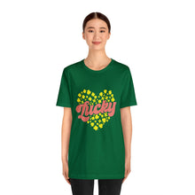 Load image into Gallery viewer, Lucky Tshirt /St. Patrick's Day T-Shirt / St. Patrick's Day shirt