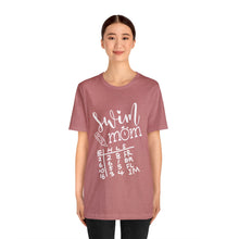 Load image into Gallery viewer, Swim Mom T-Shirt / swim meet shirt