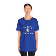 Load image into Gallery viewer, Dublin Ireland St. Patrick's Day T-Shirt /St. Patrick's Shirts