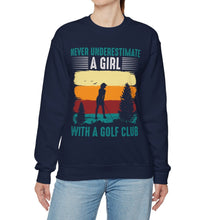 Load image into Gallery viewer, Never Underestimate a Girl with a Golf Club Sweatshirt, Golfer Sweatshirt /Unisex Heavy Blend™ Crewneck Sweatshirt