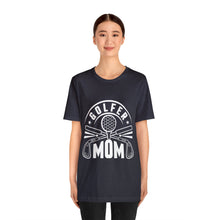 Load image into Gallery viewer, Golf shirt, Tshirts for Golfer mom, Caddie Mom