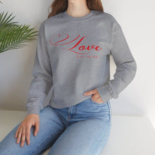 Load image into Gallery viewer, Love is All You Need Sweatshirt / Valentine's Day Crewneck Sweatshirt