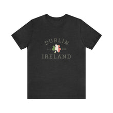 Load image into Gallery viewer, Dublin Ireland St. Patrick's Day T-Shirt /St. Patrick's Shirts