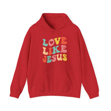 Load image into Gallery viewer, Love like Jesus Hooded Sweatshirt / Valentine's Day Hooded Sweatshirt