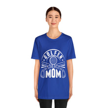 Load image into Gallery viewer, Golf shirt, Tshirts for Golfer mom, Caddie Mom