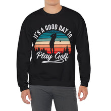 Load image into Gallery viewer, It&#39;s a good day to play golf Sweatshirt, Golfer Sweatshirt /Unisex Heavy Blend™ Crewneck Sweatshirt
