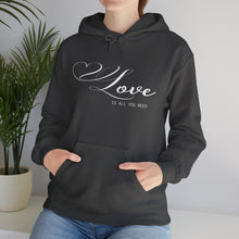 Load image into Gallery viewer, Love is All You Need Hooded Sweatshirt, Valentine&#39;s Day Hooded Sweatshirt
