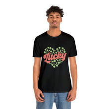 Load image into Gallery viewer, Lucky Tshirt /St. Patrick&#39;s Day T-Shirt / St. Patrick&#39;s Day shirt
